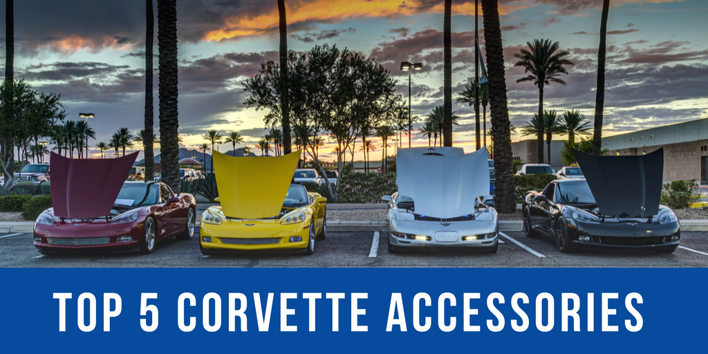 Top 5 Corvette Accessories